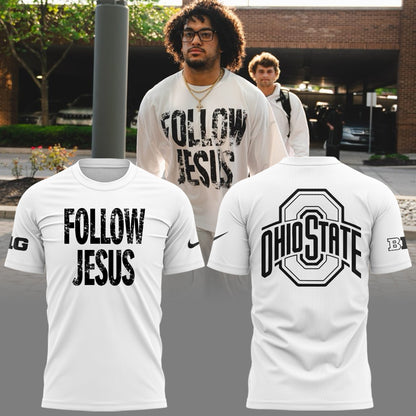 Limited Edition FOLLOW JESUS White OHIO STATE T-Shirt 2024