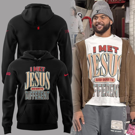 Back at Ohio State, J.T. Tuimoloau makes a statement in the I MET JESUS AND NOW IM DIFFERENT Hoodie - MI73