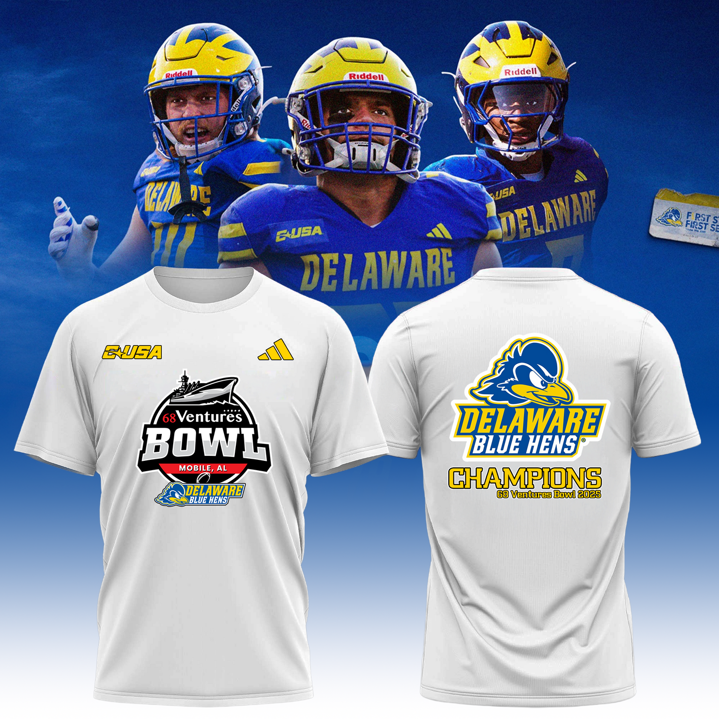 2025 "Delaware Football" Uniform T Shirt - 68 Ventures Bowl Champions | TI46